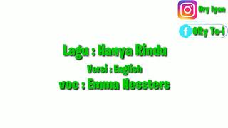 Hanya Rindu versi English | Emma Hessters