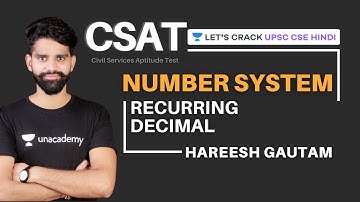 L9: CSAT Maths: Recurring Decimal | Part 1 | UPSC CSE/IAS 2021/22 | Hareesh Gautam