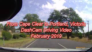 From Cape Clear to Portland Victoria 2019 DashCam Footage