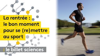 La rentrée, c'est le moment de faire du sport