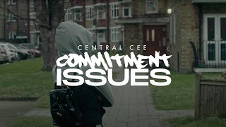 Central Cee: Commitment Issue lyrics