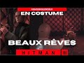Hitman 3 - Dartmoor - Assassin Silencieux En Costume - Beaux Rêves / Sweat Dreams