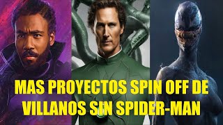 MAS PROYECTOS DE PELÍCULAS SPIN OFF DE VILLANOS SIN SPIDER-MAN