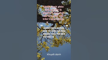 NGƯỜI HẠNH PHÚC KHÔNG PHẢI CÓ MỌI  THỨ  #baihoccuocsong #trietlycuocsong #cuocsong