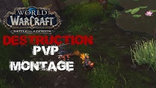 Wow  BFA Destruction warlock PvP Montage pre patch