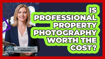 Is Professional Property Photography Worth the Cost?