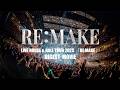 LIVE HOUSE &amp; HALL TOUR 2025 「RE:MAKE」HALL TOUR DIGEST MOVIE