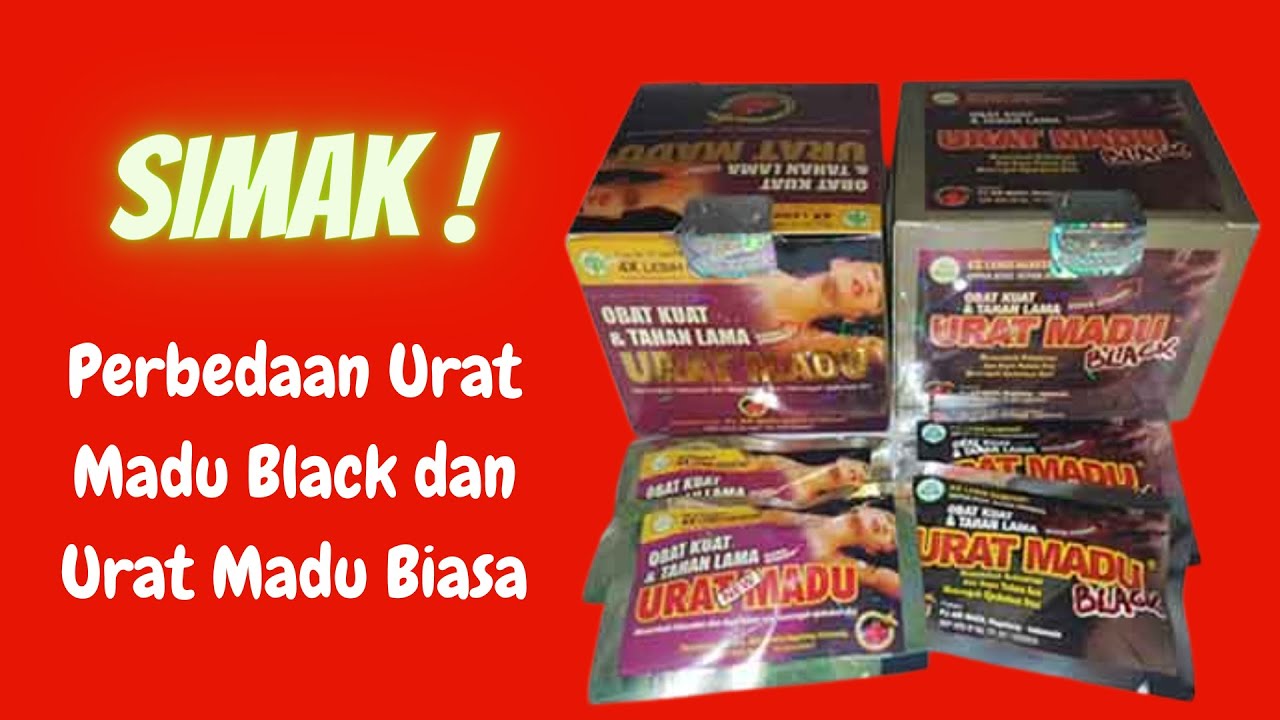 SIMAK INI! Perbedaan Urat Madu Black dan Urat Madu Biasa