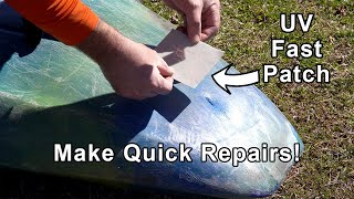 Make Quick Repairs With the UV Fast Patch