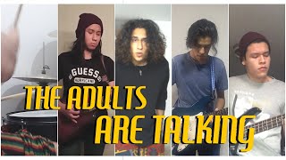 The Adults Are Talking - The Strokes (Full Band Cover)