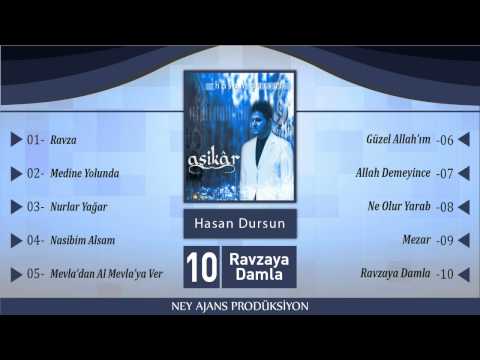 Hasan Dursun - Ravzaya Damla