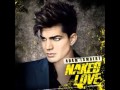 Adam lambert naked love audio and download link