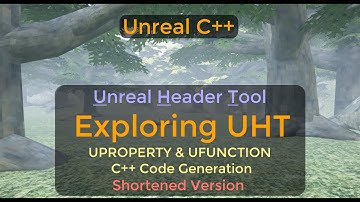 UHT - Understanding Unreal Header Tool. Exploring C++ generated code - UE C++ Tutorial
