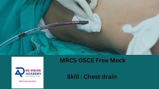 MRCS OSCE Free Mock : Skill: Procedure: Chest Drain