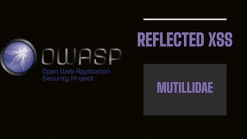 Reflected Cross Site Scripting Vulnerability Explained | EP1 | Mutillidae OWASP Lab
