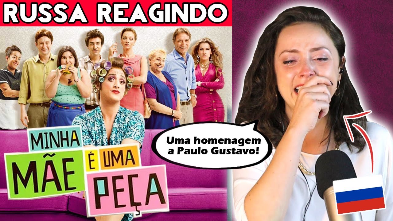 RUSSA NÃO CONSEGUE SEGURAR AS LÁGRIMAS | REAÇÃO MINHA MÃE É UMA PEÇA! Homenagem para Paulo Gustavo