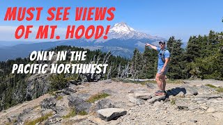 The Best Mt. Hood Viewpoint You’ve Never Heard Of | Lookout Mountain Oregon