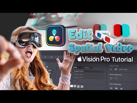 How to Edit Spatial Video ( MV-HEVC ) in 3D with DaVinci Resolve for Apple Vision Pro