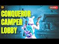 Conqueror camper lobby lets rush  with kh hammy  pubg mobile