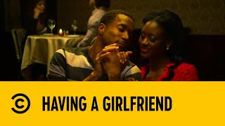 Having A Girlfriend | Guy Code | Comedy Central Africa