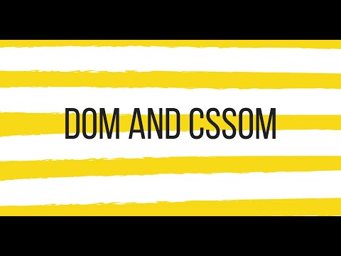 DOM and CSSOM | Joshua Philip Jha