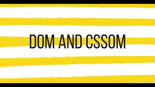 DOM and CSSOM | Joshua Philip Jha Profile