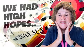 Would I Sail Norwegian Sun Again? Probably Not...