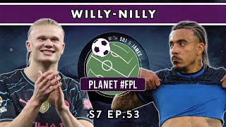 Willy-Nilly | Planet FPL S. 7 Ep. 53 | GW37 Midweek Review | Fantasy Premier League