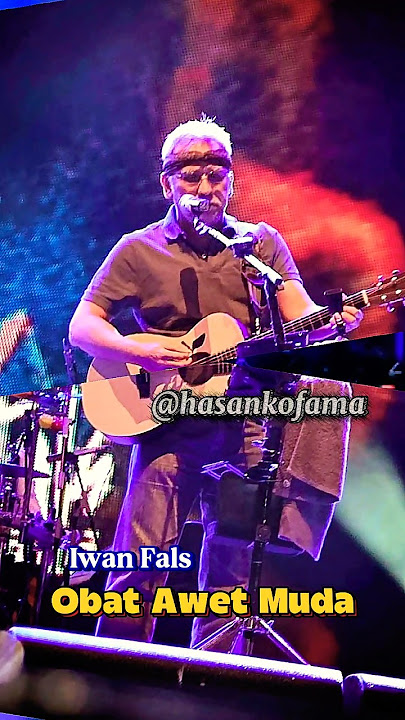 Download lagu Iwan Fals – Obat Awet Muda🔥#music #iwanfals #shorts