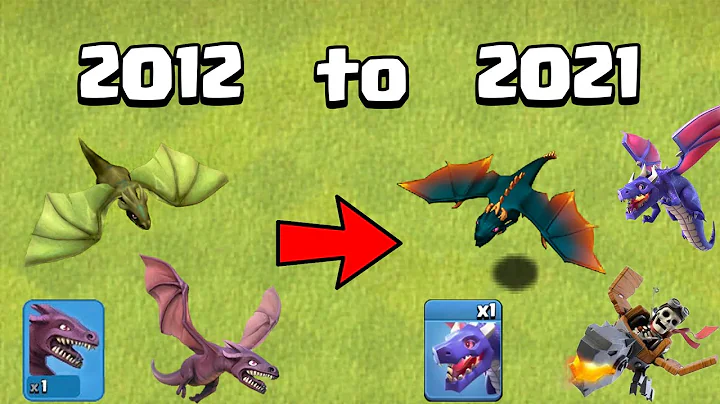 The EVOLUTION of the DRAGON from 2012 to 2021 | Clash of Clans - DayDayNews