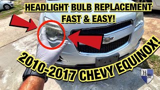 HOW TO REPLACE HEADLIGHT BULB FAST & EASY 2010  2017 CHEVROLET EQUINOX  LOW BEAM LIGHT BULB