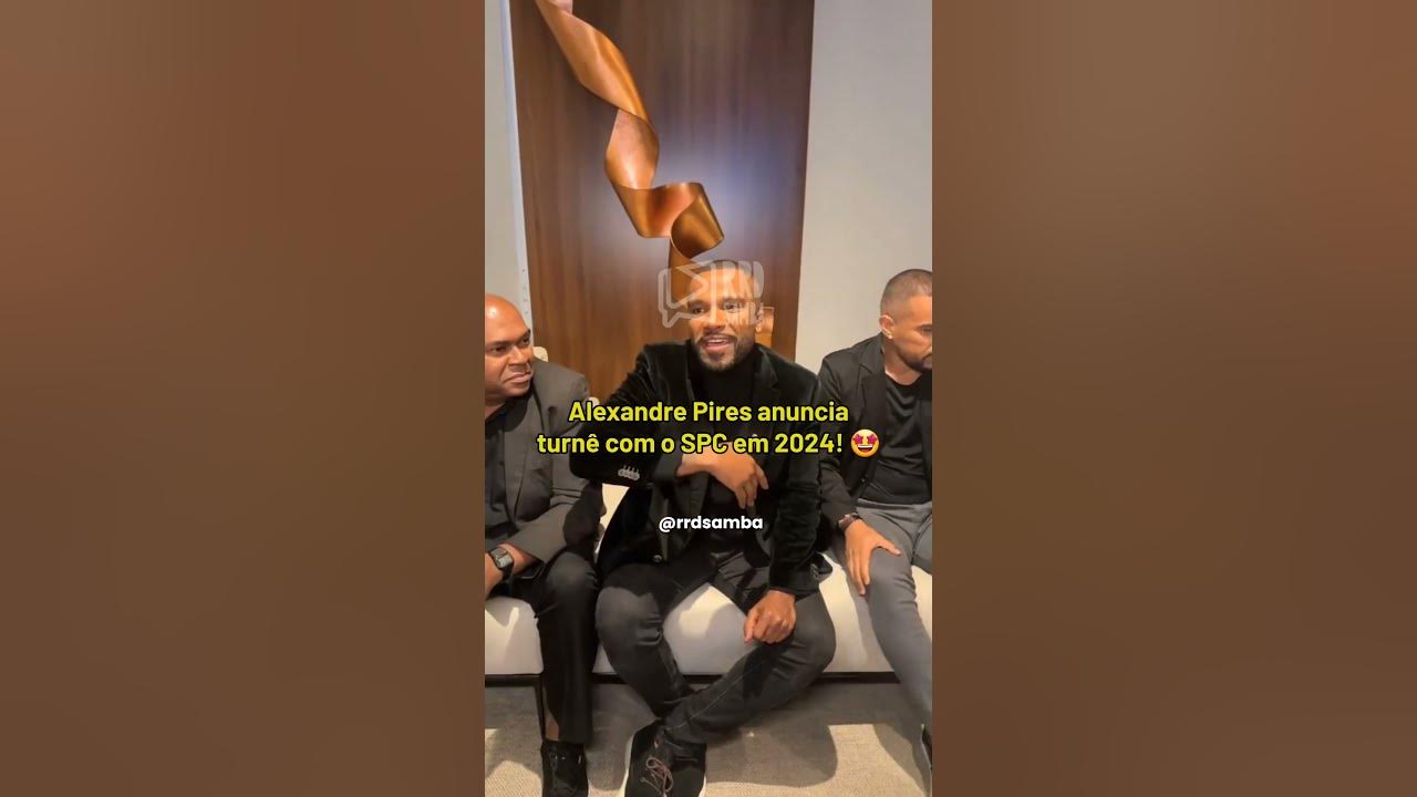 Alexandre Pires anuncia turnê com o SPC em 2024! 🤩 #shorts - YouTube