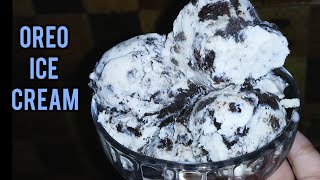 OREO ICE CREAM RECIPE | MAKE ICE CREAM USING ONLY 3 INGREDIENTS | COOKWITHGULSHAN