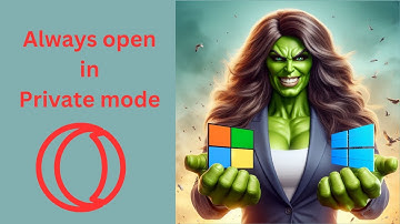 How to Always Open Opera GX in Private (Incognito) Mode on Windows 11 or 10 | GearUpWindows Tutorial