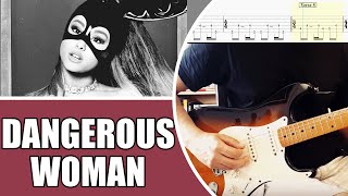 Dangerous Woman - Ariana Grande | Guitar solo cover with tabs #55