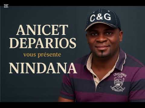 Anicet Deparios NINDANA 