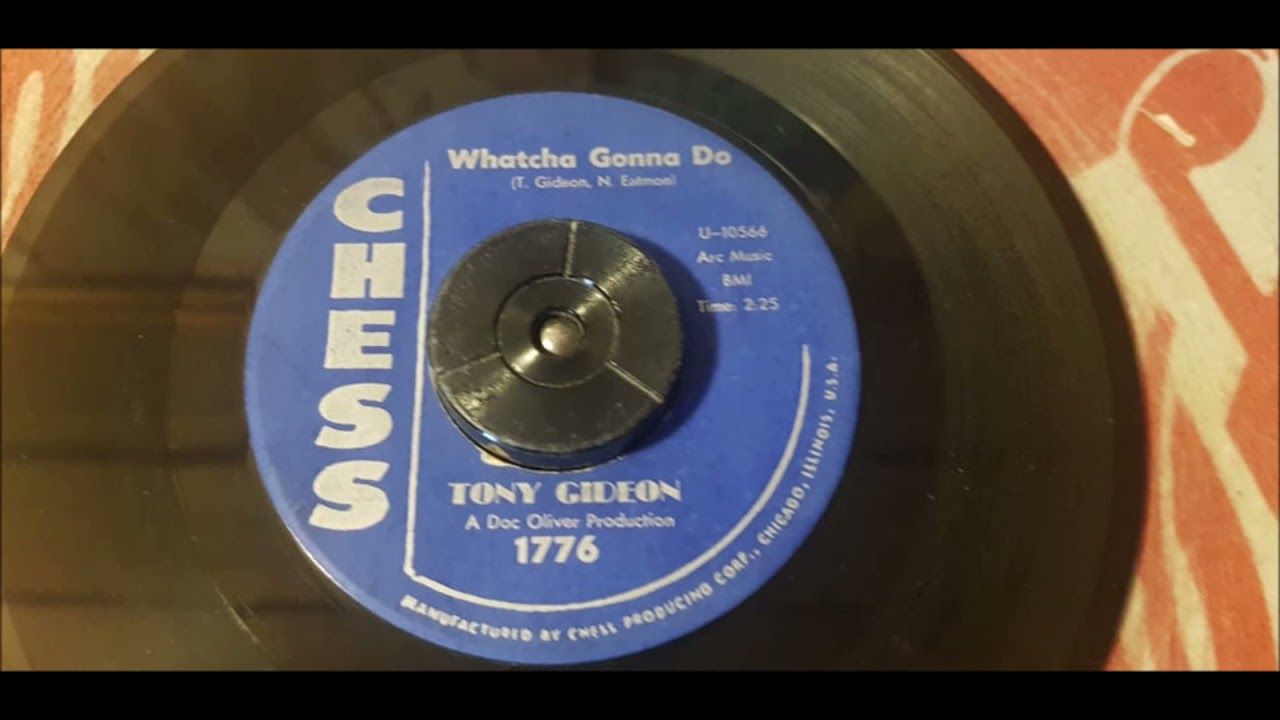 Tony Gideon - Whatcha Gonna Do  - 1959 R&B - Chess 1776