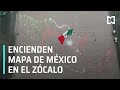 Encienden mapa de México en el Zócalo de la CDMX - Las Noticias