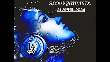 SLOW JAM MIX 2024 | 21 APRIL | PEACE OF MIND VOL 81 | DJ Ace ♠️