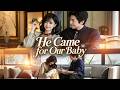 🆕He Came for Our Baby【Wonderful Drama】#drama#顾先生，搭个伙#Love at the corner