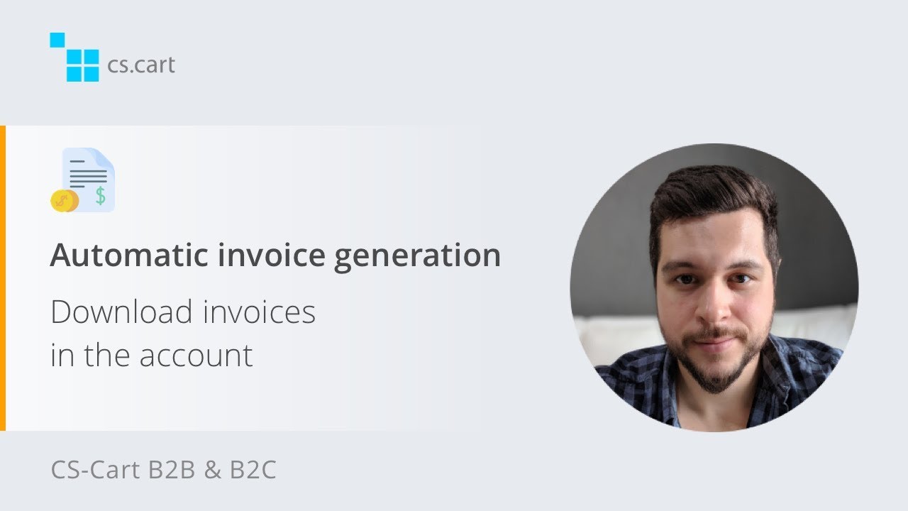 CS-Cart Wholesale eCommerce Solution | Automatic invoice generation