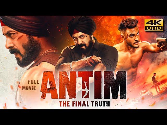 Antim: The Final Truth (2021) Hindi Full Movie | Starring Salman Khan, Aayush Sharma class=