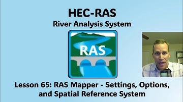 HEC RAS Lesson 65 - RAS Mapper - Settings, Options, and Spatial Reference System