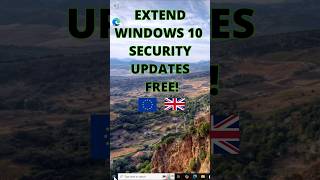 How To Extend Windows 10 Security Updates Free in UK and EEA! #tech #windows10 #windows10update