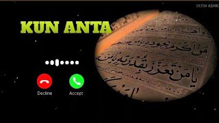 KUN ANTA // MOBAIL RINGTONE // ISLAMIC RINGTONE 2024 NEW RINGTONE NEW RAMADAN RINGTONES