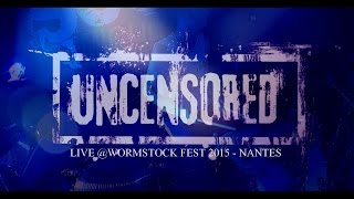 Uncensored - Live Fest 2015 Multi Cam 07052015
