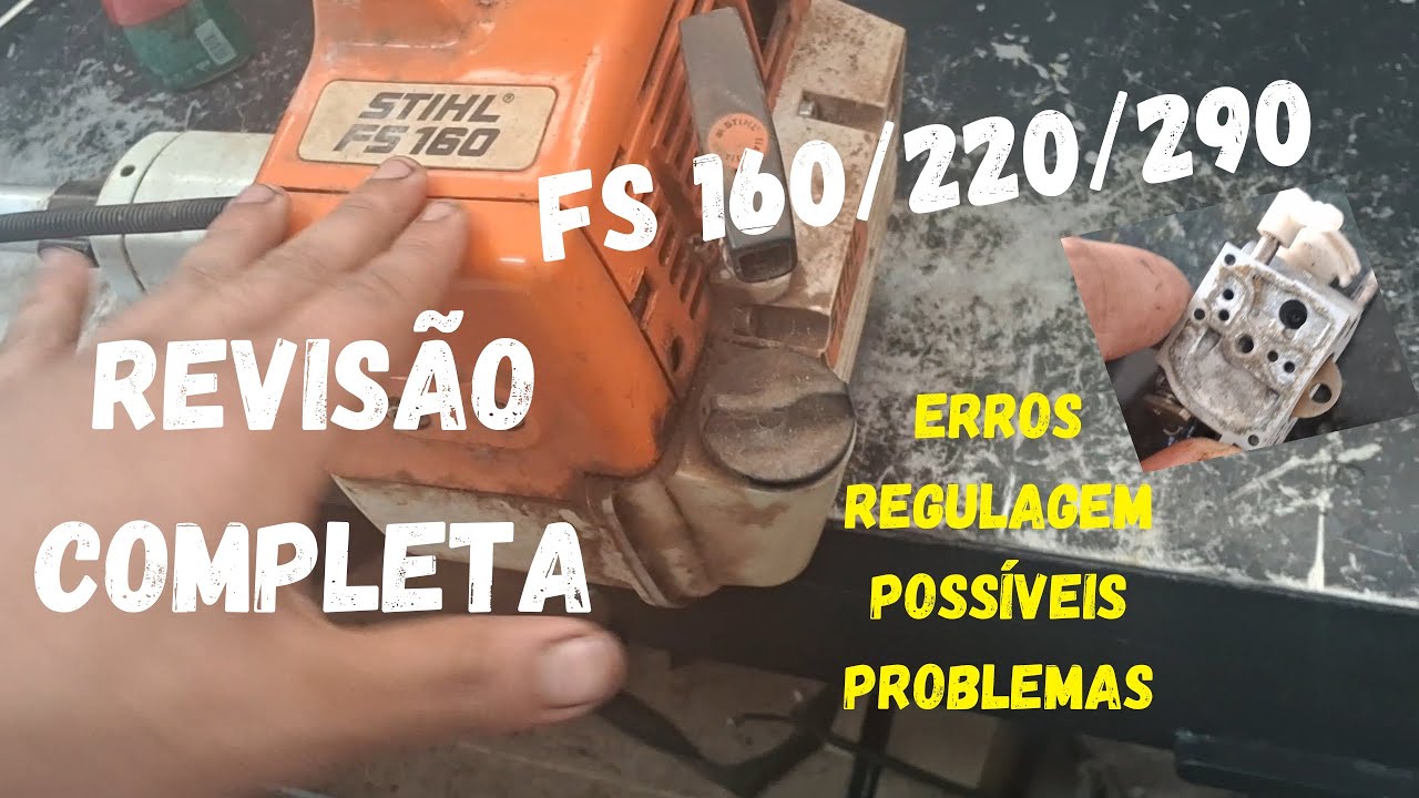 REVISAO Completa FS 160 /220/290 , VAMOS atrás do PROBLEMA ..#stihl # ...
