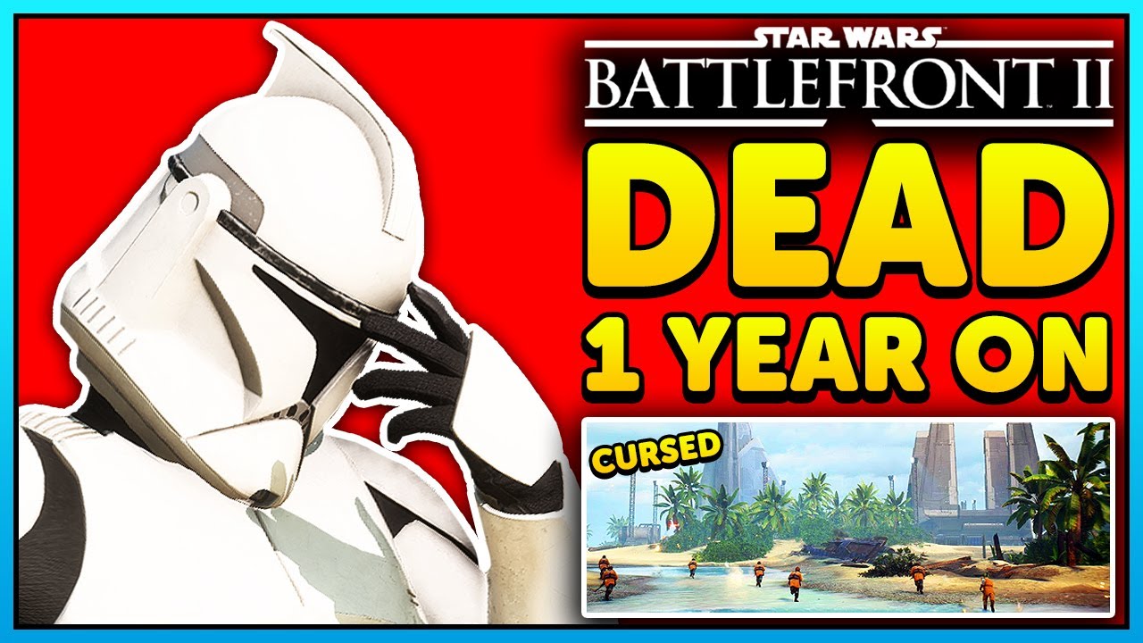 Star Wars Battlefront 2 ENDED 1 Year Ago Today...