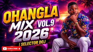 New Ohangla Mix Vol.9 2026 | Selector Doj | Denzey Wuod Nyakochieng,Papa T,Chris Randere & More