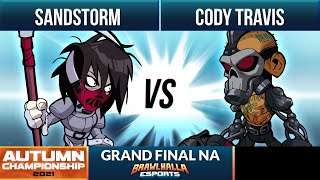 Sandstorm vs Cody Travis - Grand Final - Autumn Championship 2021 - NA 1v1